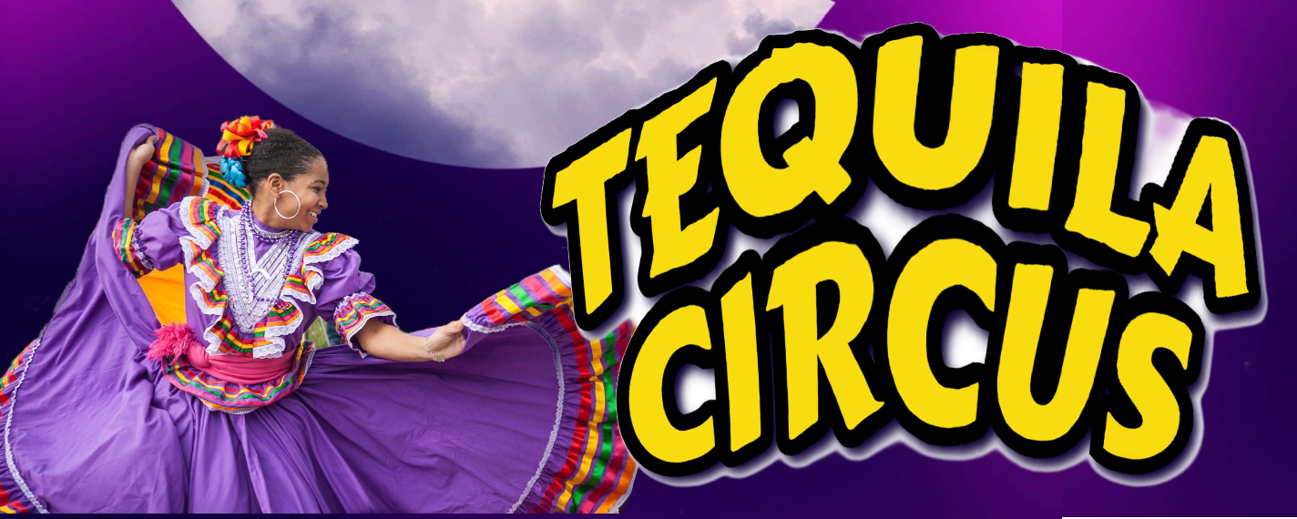 Tequila Circus